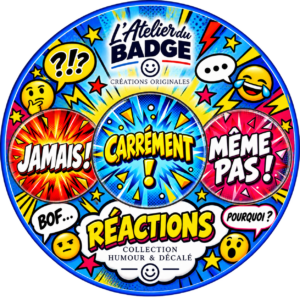 Badge Les Réactions – 58 mm